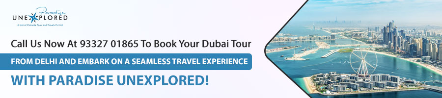 Dubai Tour Package from Delhi